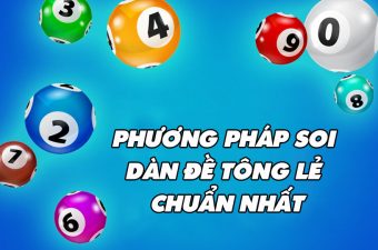 Bí kíp soi cầu bằng phương pháp dàn đề tổng lẻ